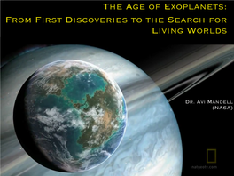 Dr. Avi Mandell (NASA) “Somewhere, Something Incredible Is Waiting to Be Known.” - Carl Sagan