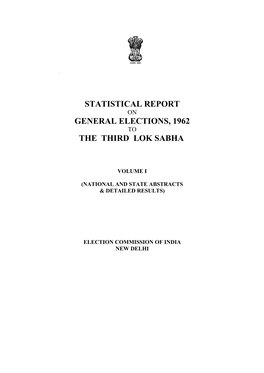 Statistical Report General Elections, 1962 the Third