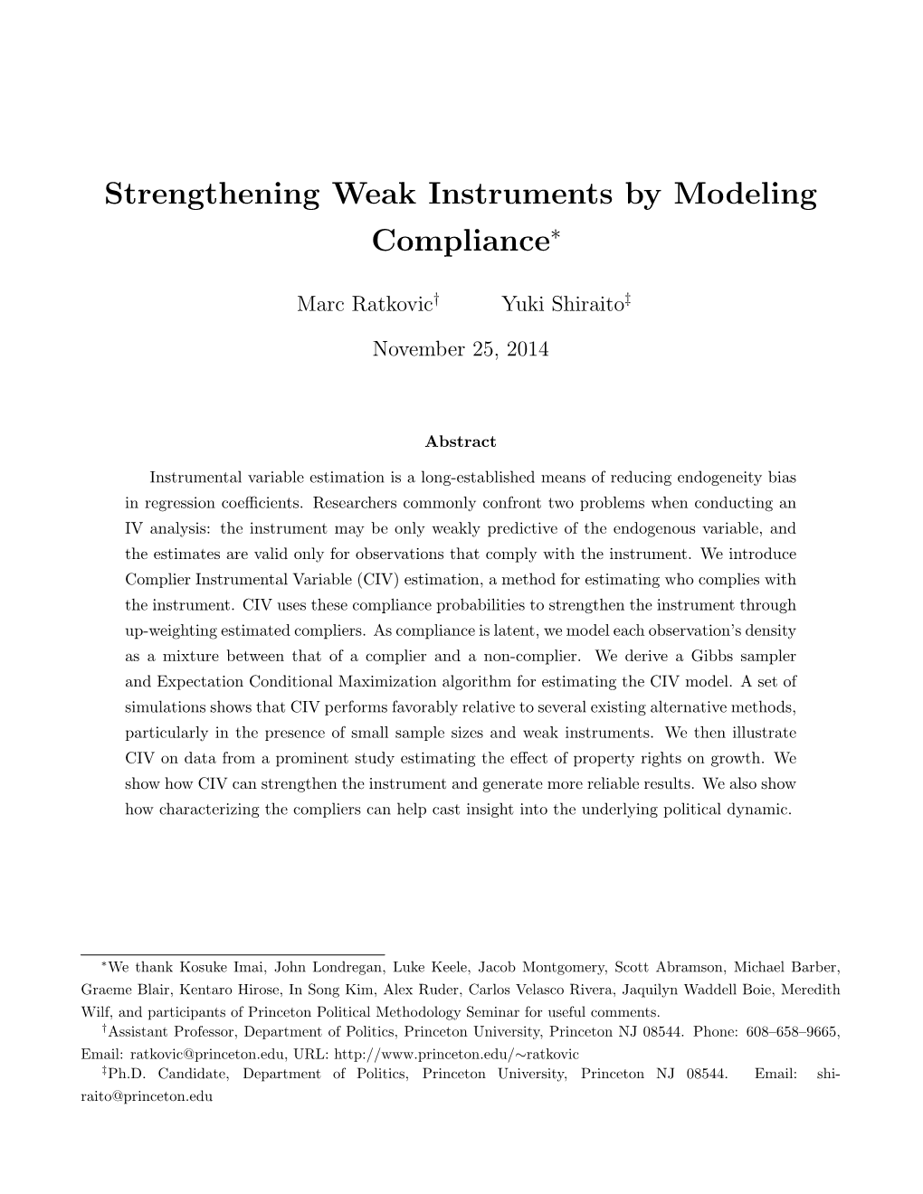 Strengthening Weak Instruments by Modeling Compliance∗