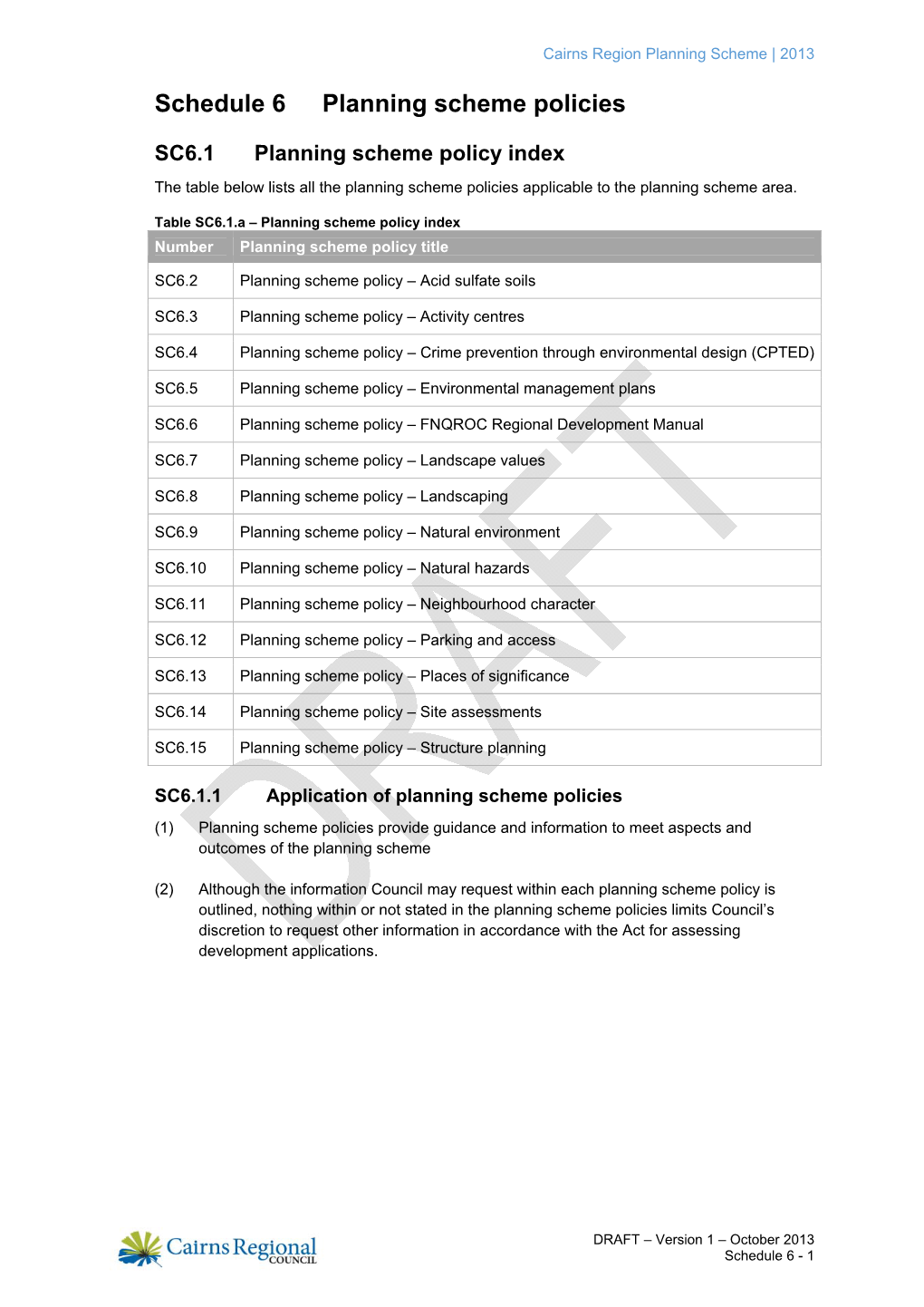 Schedule 6 Planning Scheme Policies