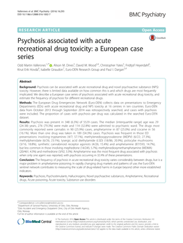 Psychosis Associated with Acute Recreational Drug Toxicity: a European Case Series Odd Martin Vallersnes1,2* , Alison M