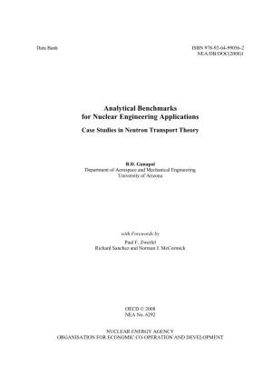 Analytical Benchmarks for Nuclear Engineering Applications