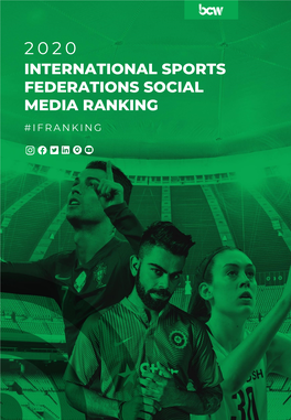 International Sports Federations Social Media Ranking #Ifranking Social Media from Side Stage to Main Stage