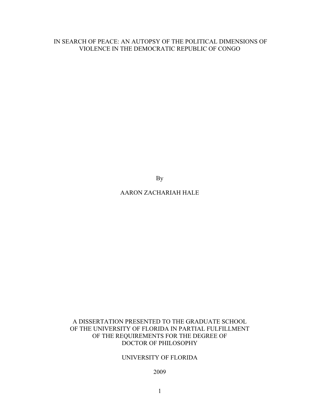 In Search of Peace: an Autopsy of the Political Dimensions of Violence in the Democratic Republic of Congo