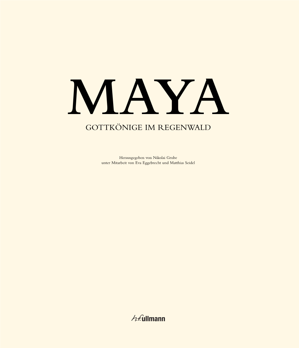 Maya Gottkönige Im Regenwald