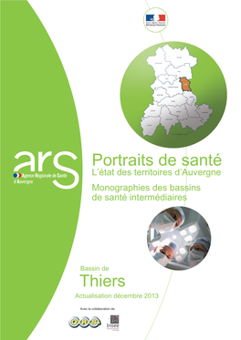 Portraits De Santé : L'état Des Territoires En Auvergne. BSI Thiers 2013
