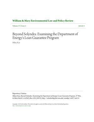 Beyond Solyndra: Examining the Department of Energy's Loan Guarantee Program Hilary Kao