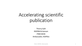 Accelerating Scientific Publication