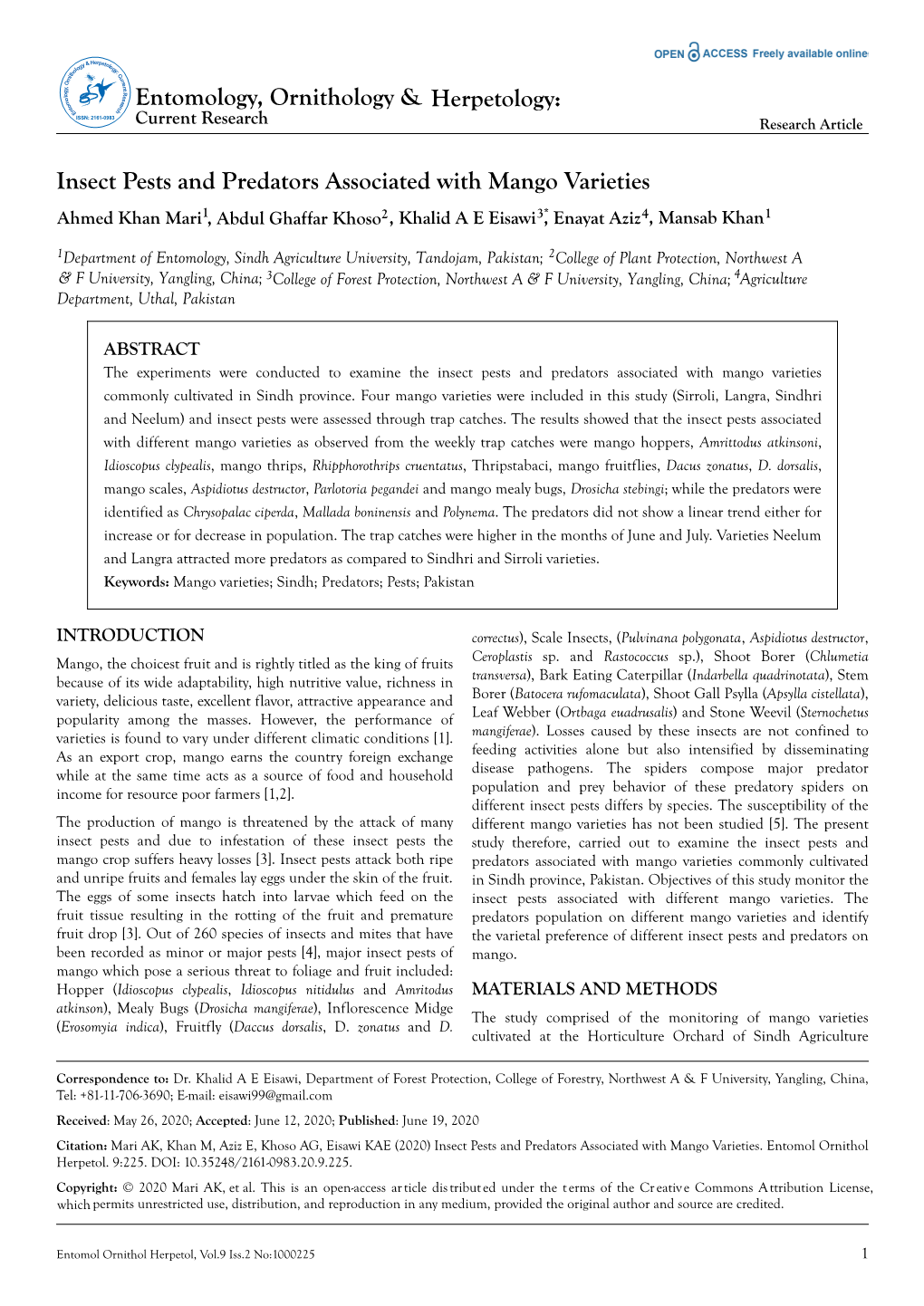 Insect Pests and Predators Associated with Mango Varieties Ahmed Khan Mari1, Abdul Ghaffar Khoso2, Khalid a E Eisawi3*, Enayat Aziz4, Mansab Khan1