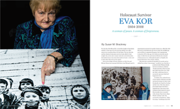 EVA KOR (1934-2019) a Woman of Peace
