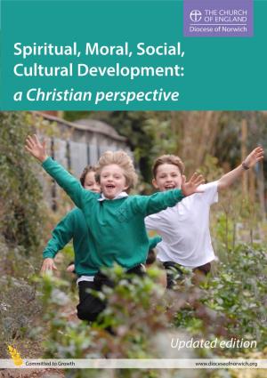 Spiritual, Moral, Social, Cultural Development: a Christian Perspective