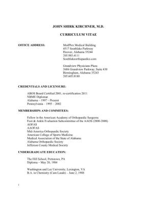 John Shirk Kirchner, M.D. Curriculum Vitae