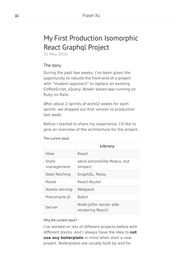 My First Production Isomorphic React Graphql Project 31 May 2016