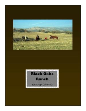 Black Oaks Ranch Tehachapi California This Private Ranch Represents a Truly Unique Opportunity to Own a Spectacular 7,000-Acre Property in Southern California