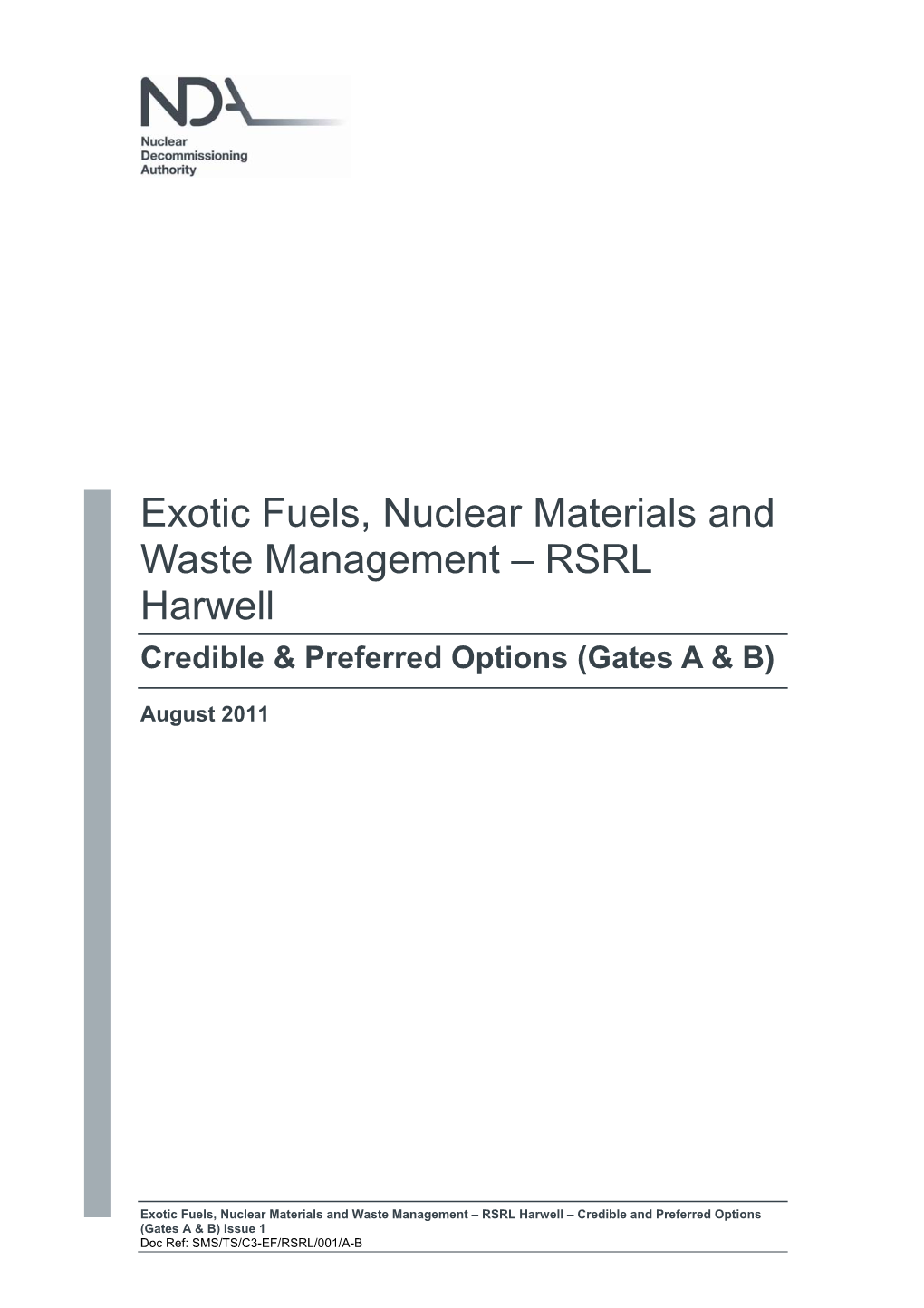 Nuclear Materials and Waste Management – RSRL Harwell Credible & Preferred Options (Gates a & B)