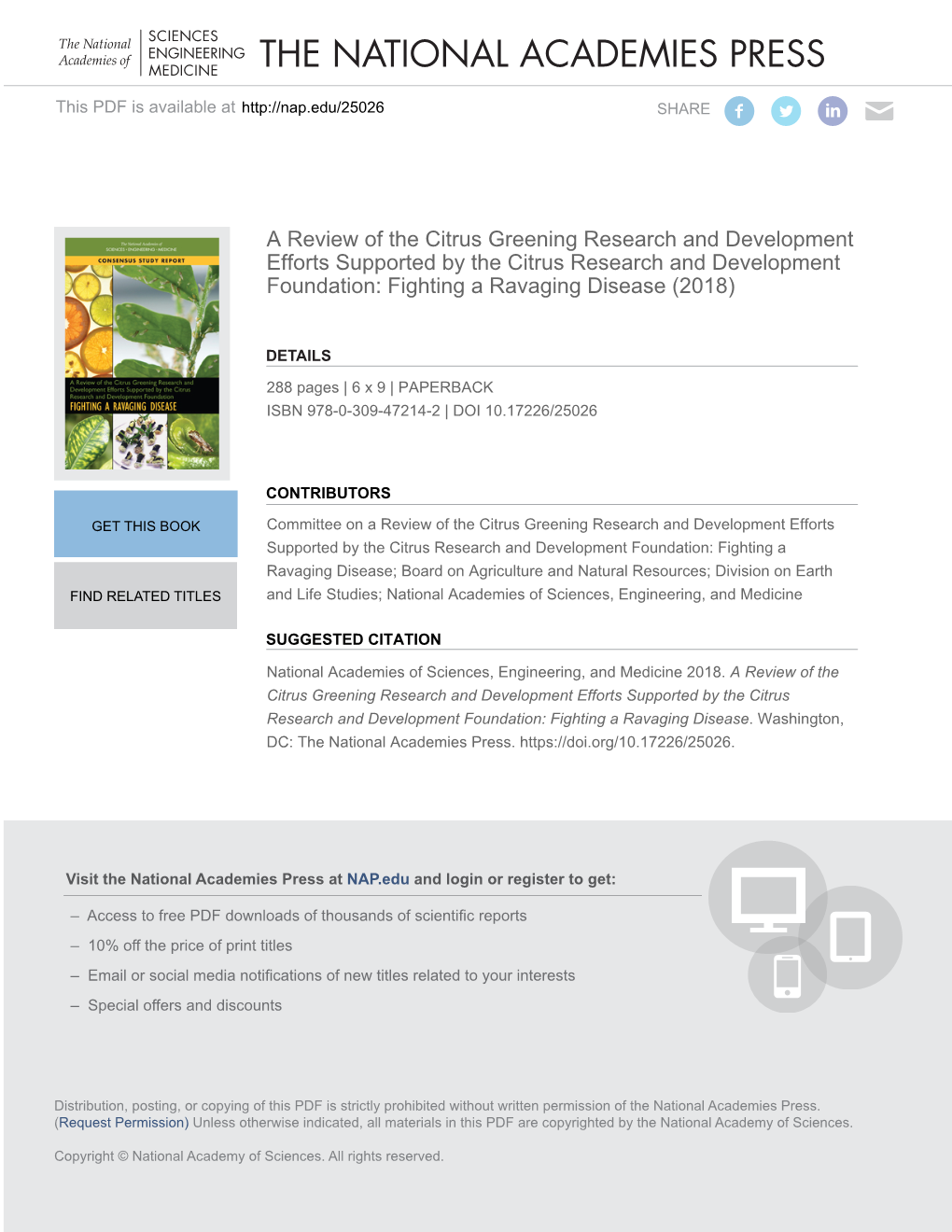 A Review of the Citrus Greening Research and Development Efforts Supported by the Citrus Research and Development Foundation: Fighting a Ravaging Disease (2018)