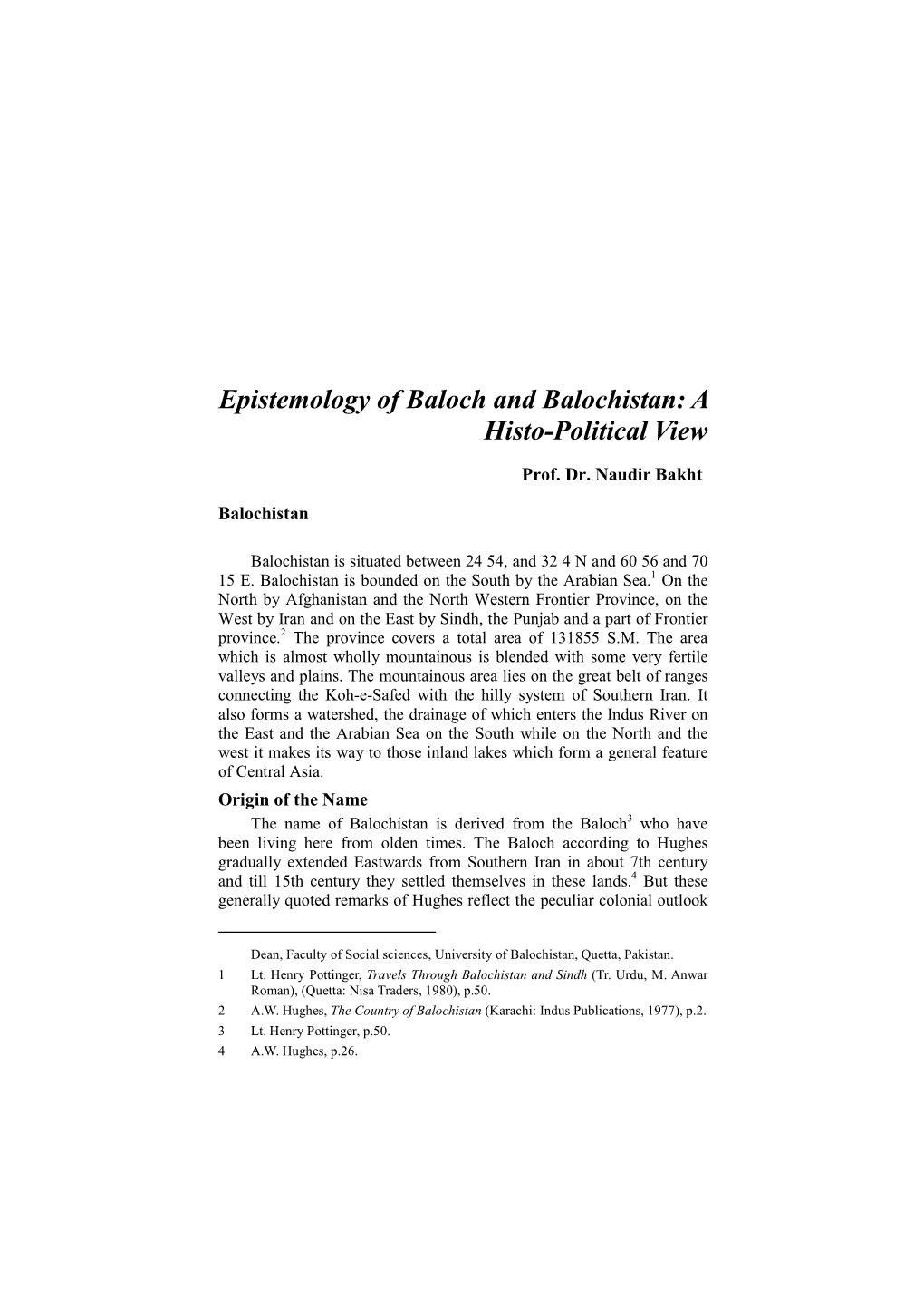 Epistemology of Baloch and Balochistan: a Histo-Political View