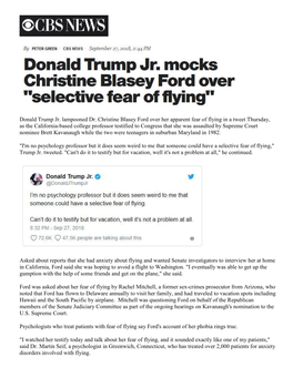 Donald Trump Jr. Lampooned Dr. Christine Blasey Ford Over Her Apparent Fear of Flying in a Tweet Thursday, As the California-Bas