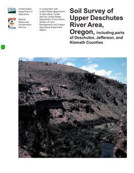 Soil Survey of Upper Deschutes River Area, Oregon, Including Parts of Deschutes, Jefferson, and Klamath Counties