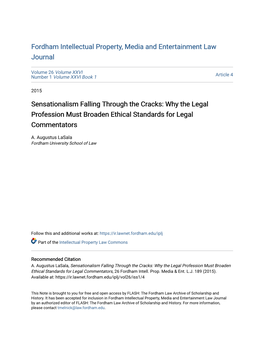 Sensationalism Falling Through the Cracks: Why the Legal Profession Must Broaden Ethical Standards for Legal Commentators
