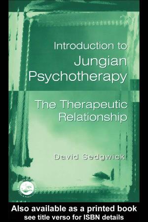 Introduction to Jungian Psychotherapy: the Therapeutic Relationship