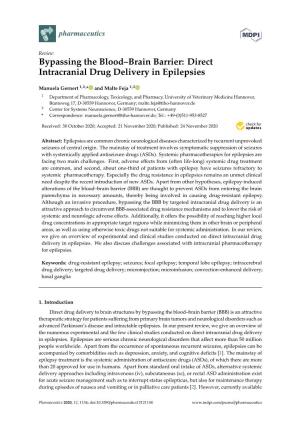 Bypassing the Blood–Brain Barrier: Direct Intracranial Drug Delivery in Epilepsies