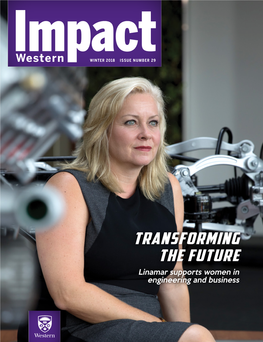 Transforming the Future Linamar Supports Women in Engineering and Business Photos by Frank Neufeld Frank by Photos