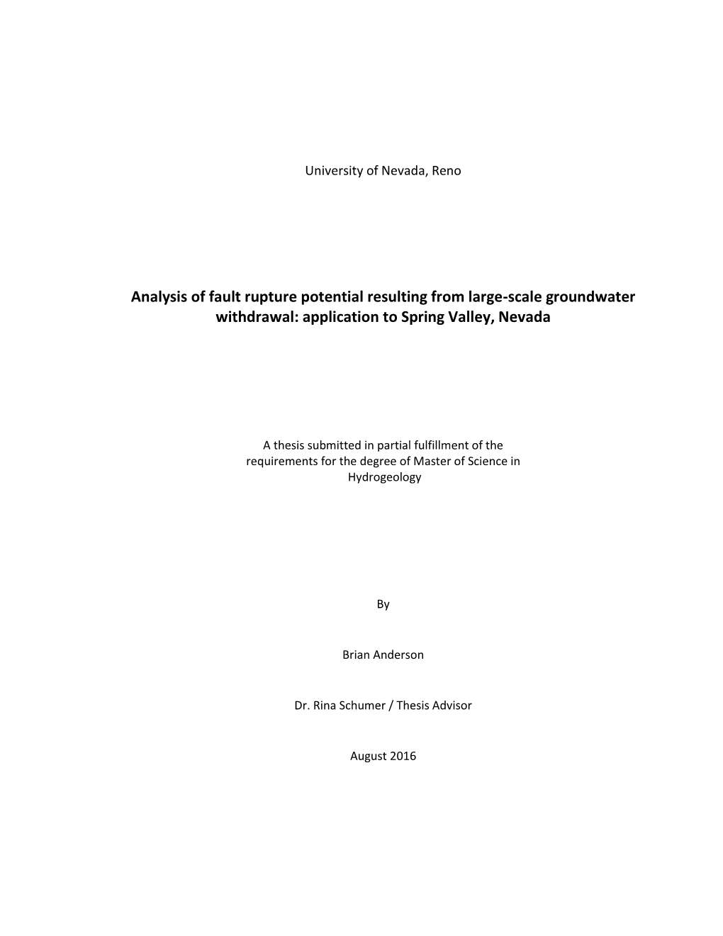 Analysis of Fault Rupture Potential Resulting from Large-Scale Groundwater Withdrawal: Application to Spring Valley, Nevada