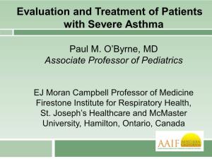 Evaluation and Treatment of Patients with Severe Asthma