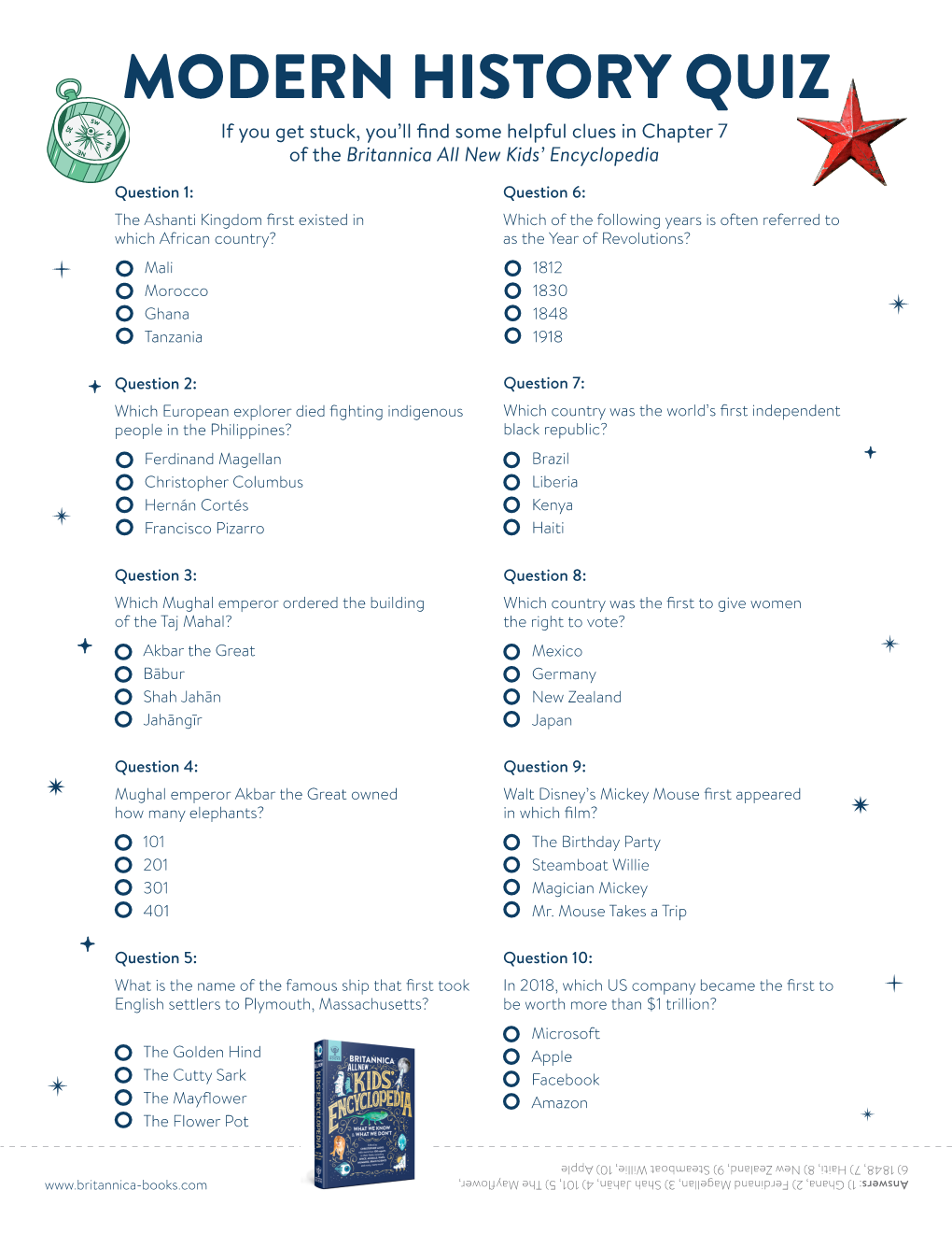 MODERN HISTORY QUIZ If You Get Stuck, You’Ll Find Some Helpful Clues in Chapter 7 of the Britannica All New Kids’ Encyclopedia