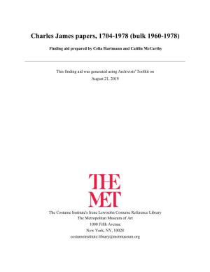 Charles James Papers, 1704-1978 (Bulk 1960-1978)