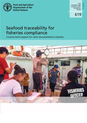 Seafood Traceability for Fisheries Compliance – Country- Level Support for Catch Documentation Schemes