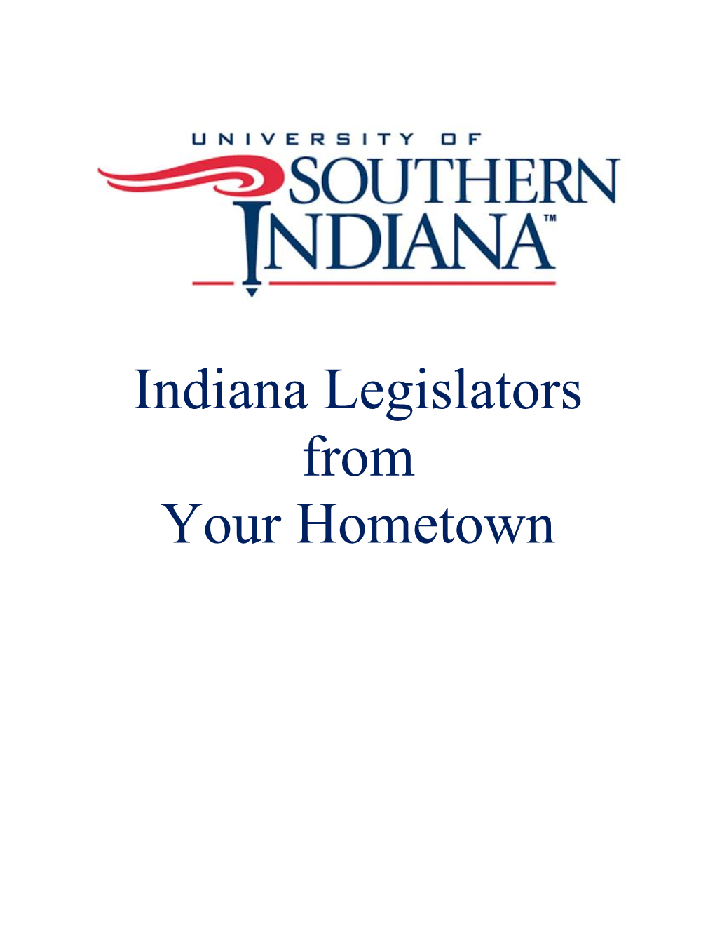 Indiana Legislators from Your Hometown