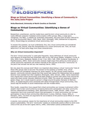 Blogs As Virtual Communities: Identifying a Sense of Community in the Julie/Julia Project