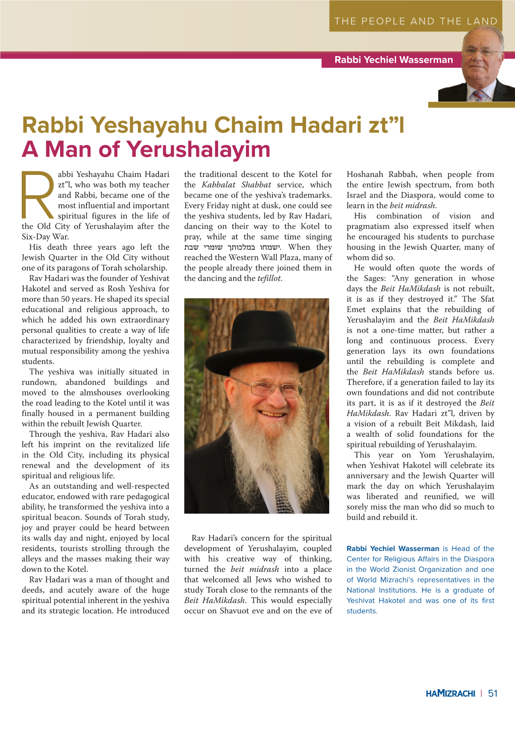 Rabbi Yeshayahu Chaim Hadari Zt”L a Man of Yerushalayim