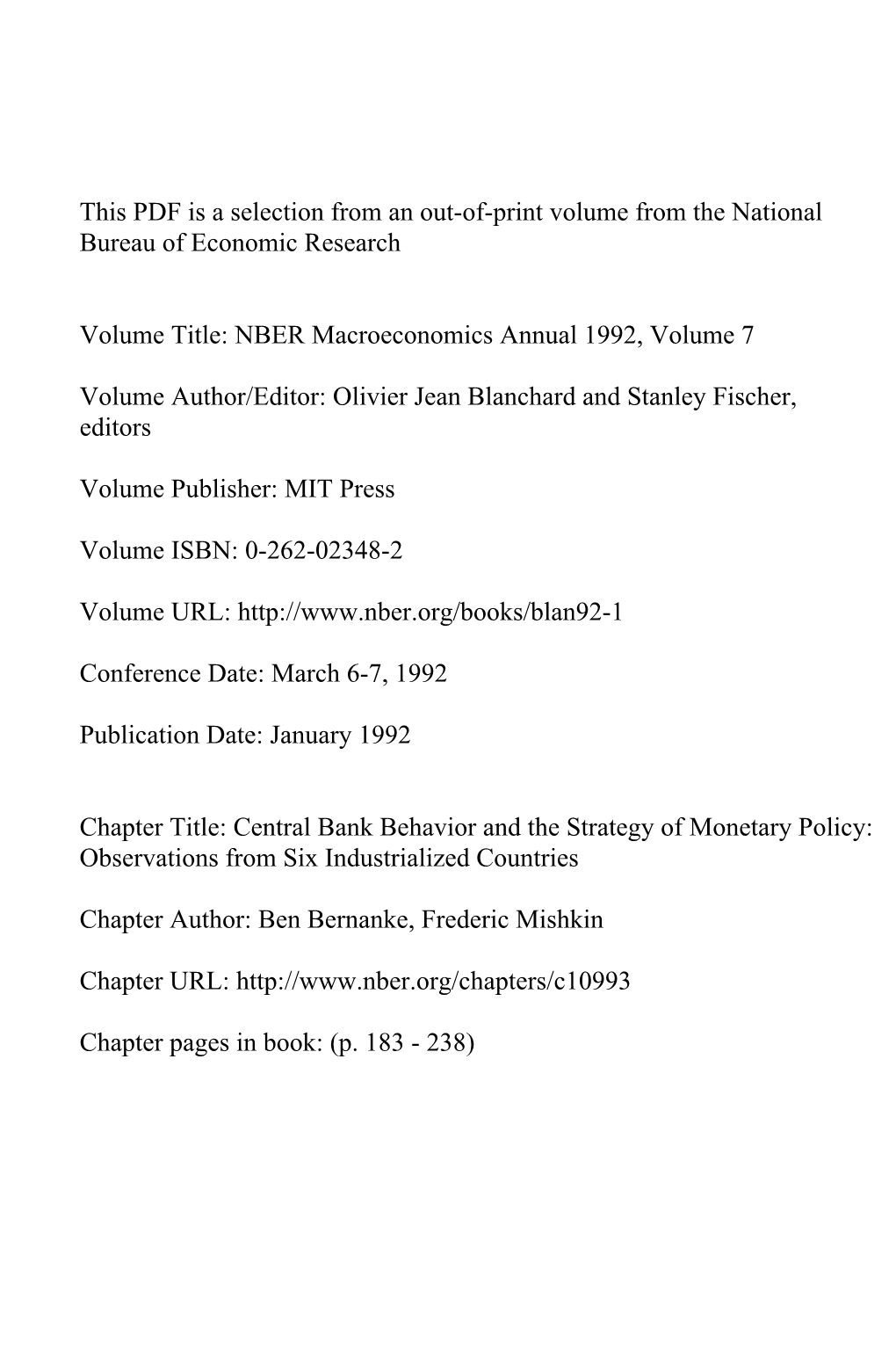 Central Bank Behavior and the Strategy of Monetary Policy: Observations from Six Industrialized Countries