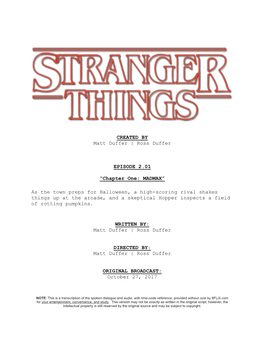 Stranger Things | Dialogue Transcript | S2:E1