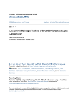 Antagonistic Pleiotropy: the Role of Smurf2 in Cancer and Aging: a Dissertation