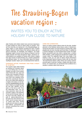 The Straubing-Bogen Vacation Region : Invites You to Enjoy Active Holiday Fun Close to Nature
