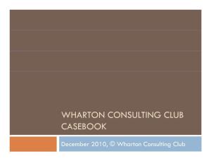 Wharton Consulting Club Casebook