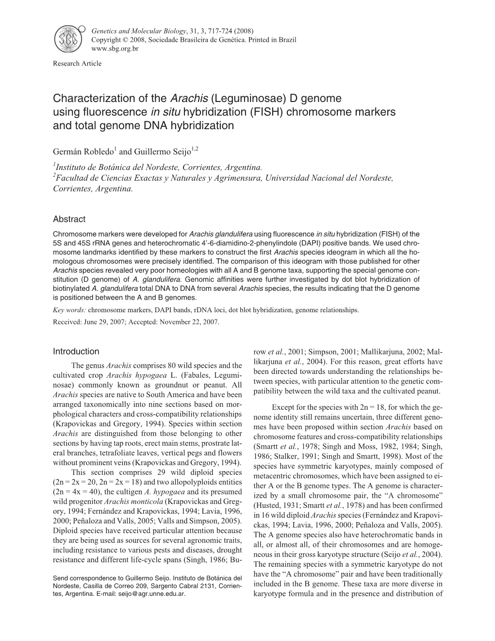 Characterization of the Arachis (Leguminosae) D Genome Using Fluorescence in Situ Hybridization (FISH) Chromosome Markers and Total Genome DNA Hybridization