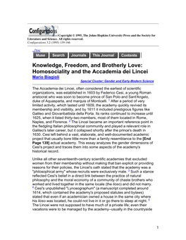 Knowledge, Freedom, and Brotherly Love: Homosociality and the Accademia Dei Lincei Mario Biagioli Special Cluster: Gender and Early-Modern Science