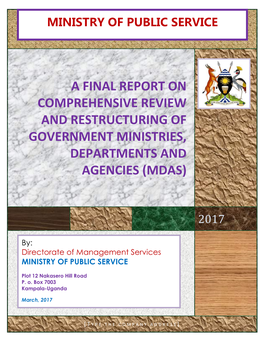 A Final Report on Comprehensive Review and Restructuring of Government 2017 Ministryministries, Departments of and Public Agencies (Mdas) Service