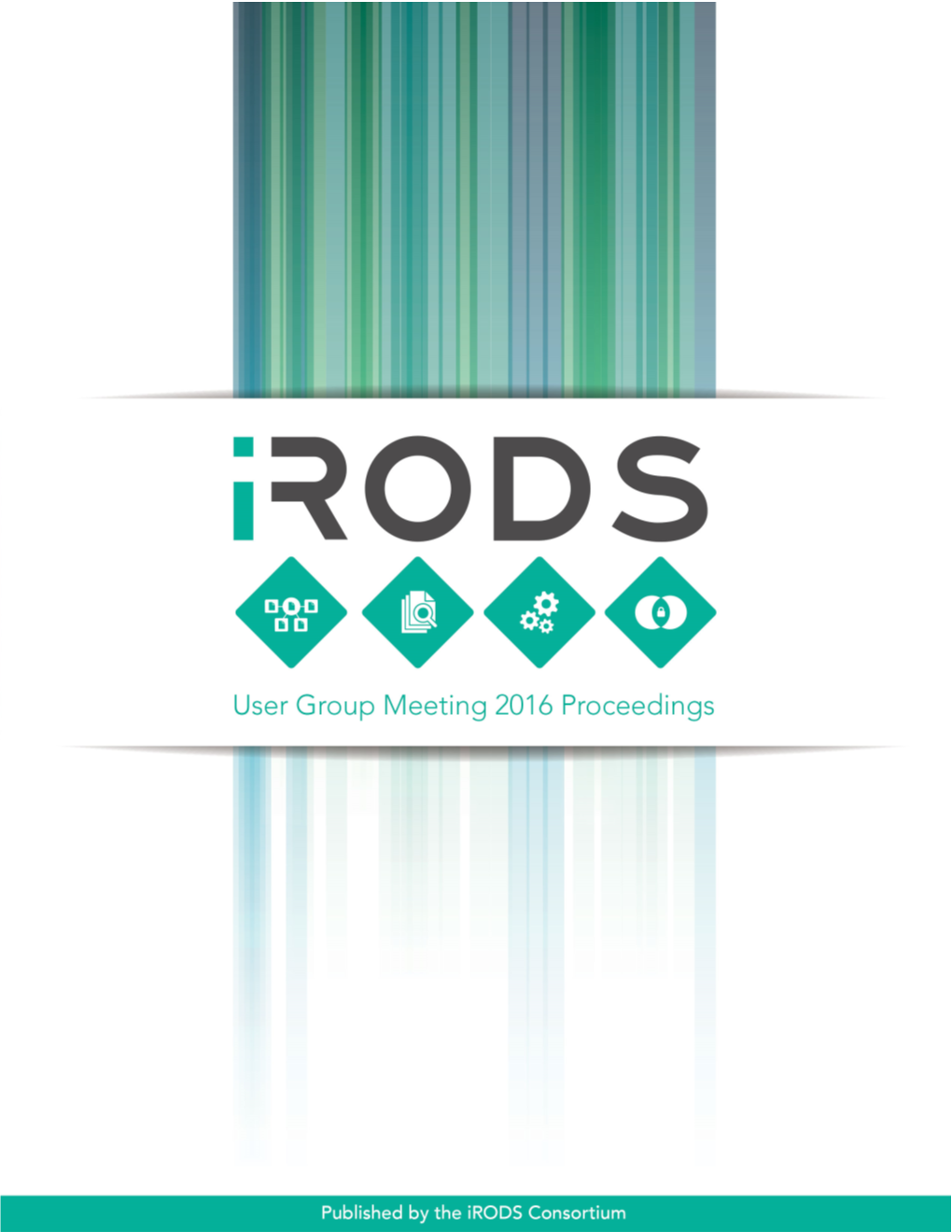 Irods User Group Meeting 2016 Proceedings