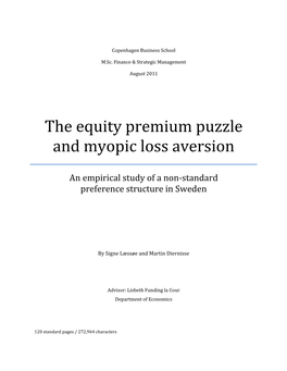 The Equity Premium Puzzle and Myopic Loss Aversion