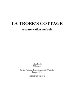 La Trobe's Cottage Conservation Analysis 4