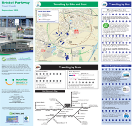 Bristol Parkway Travelling by Bike and Foot Travelling by Bus Travel Guide