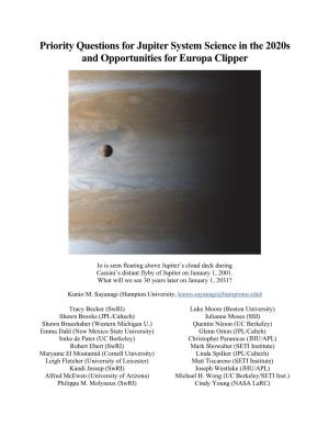 Priority Questions for Jupiter System Science in the 2020S and Opportunities for Europa Clipper