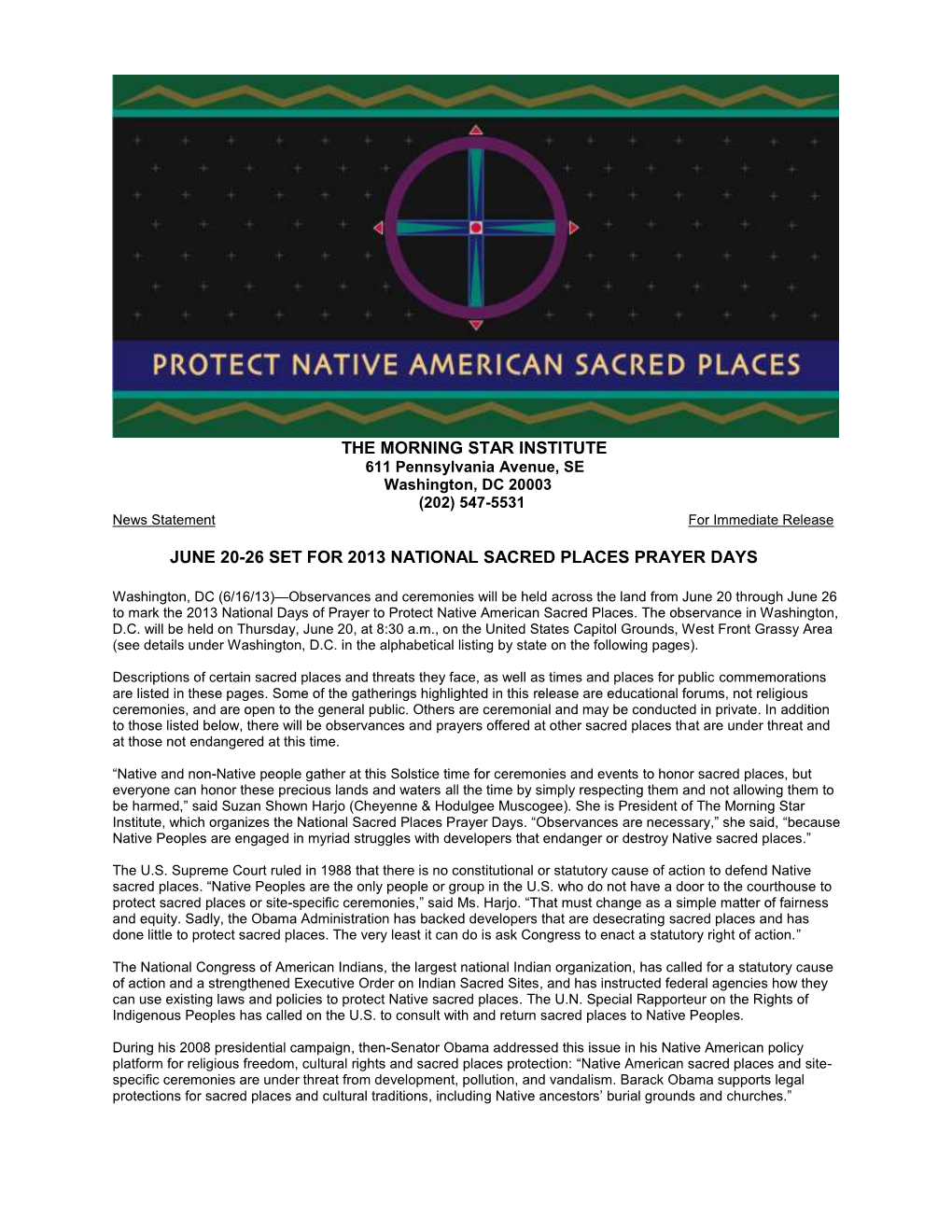 MORNING STAR INSTITUTE 611 Pennsylvania Avenue, SE Washington, DC 20003 (202) 547-5531 News Statement for Immediate Release