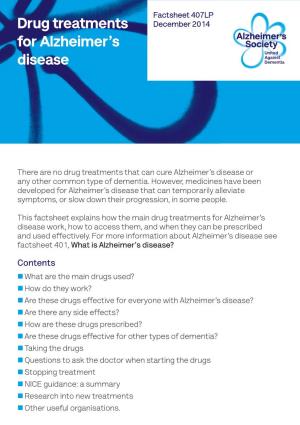 Drug Treatments for Alzheimer's Disease